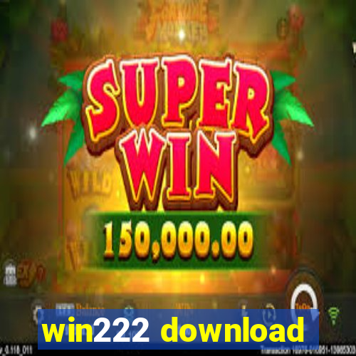 win222 download